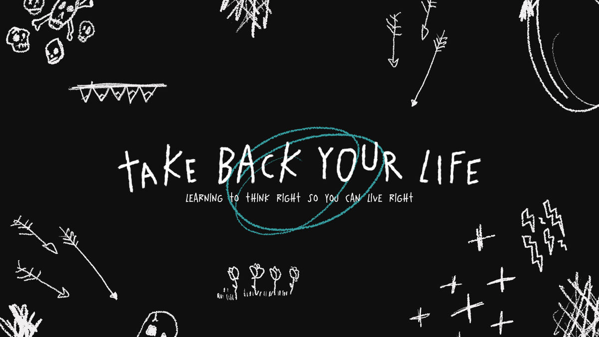 take-back-your-life